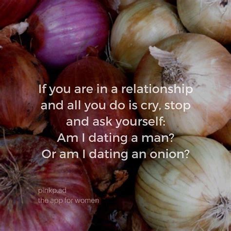 am i dating a guy or an onion